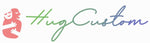 Hugcustom