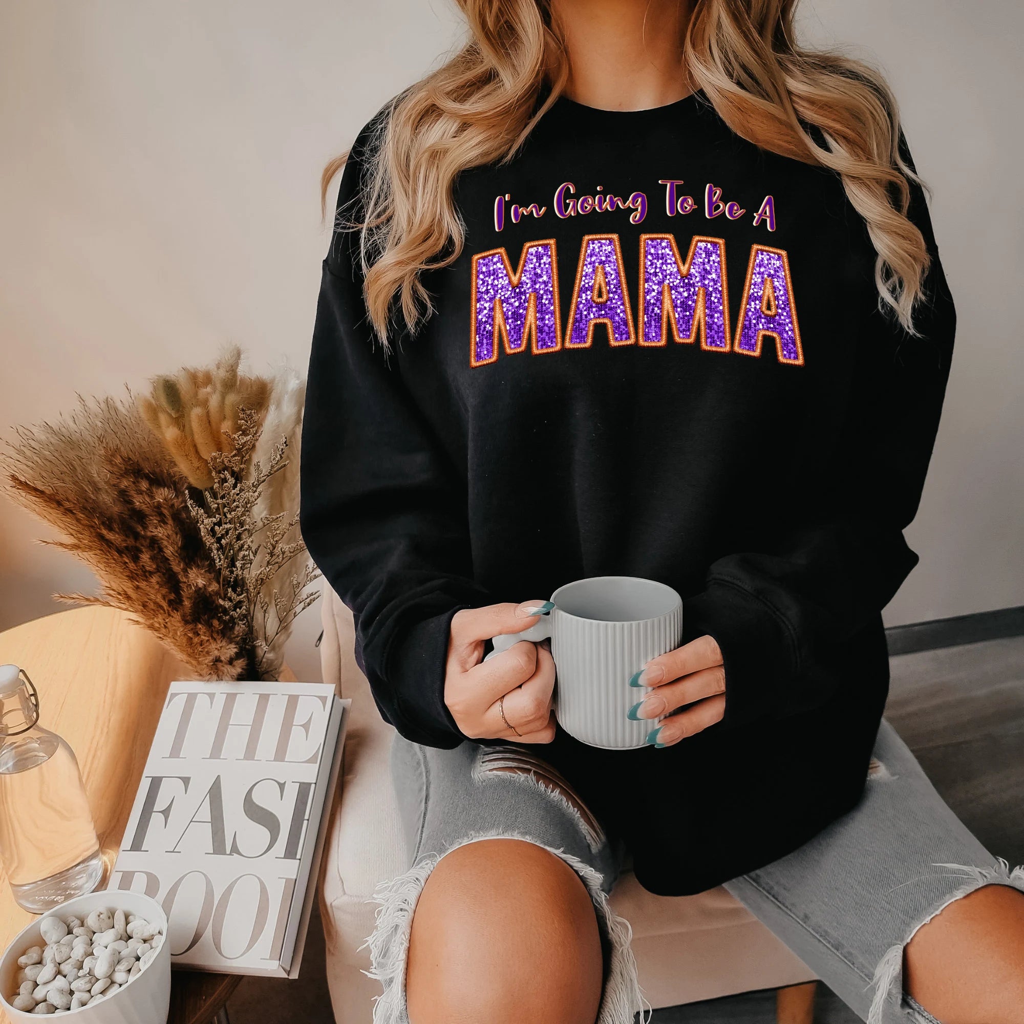 I'm Going To Be A Mama Sweatshirt Mother's Day Gifts for Mom HCMD31