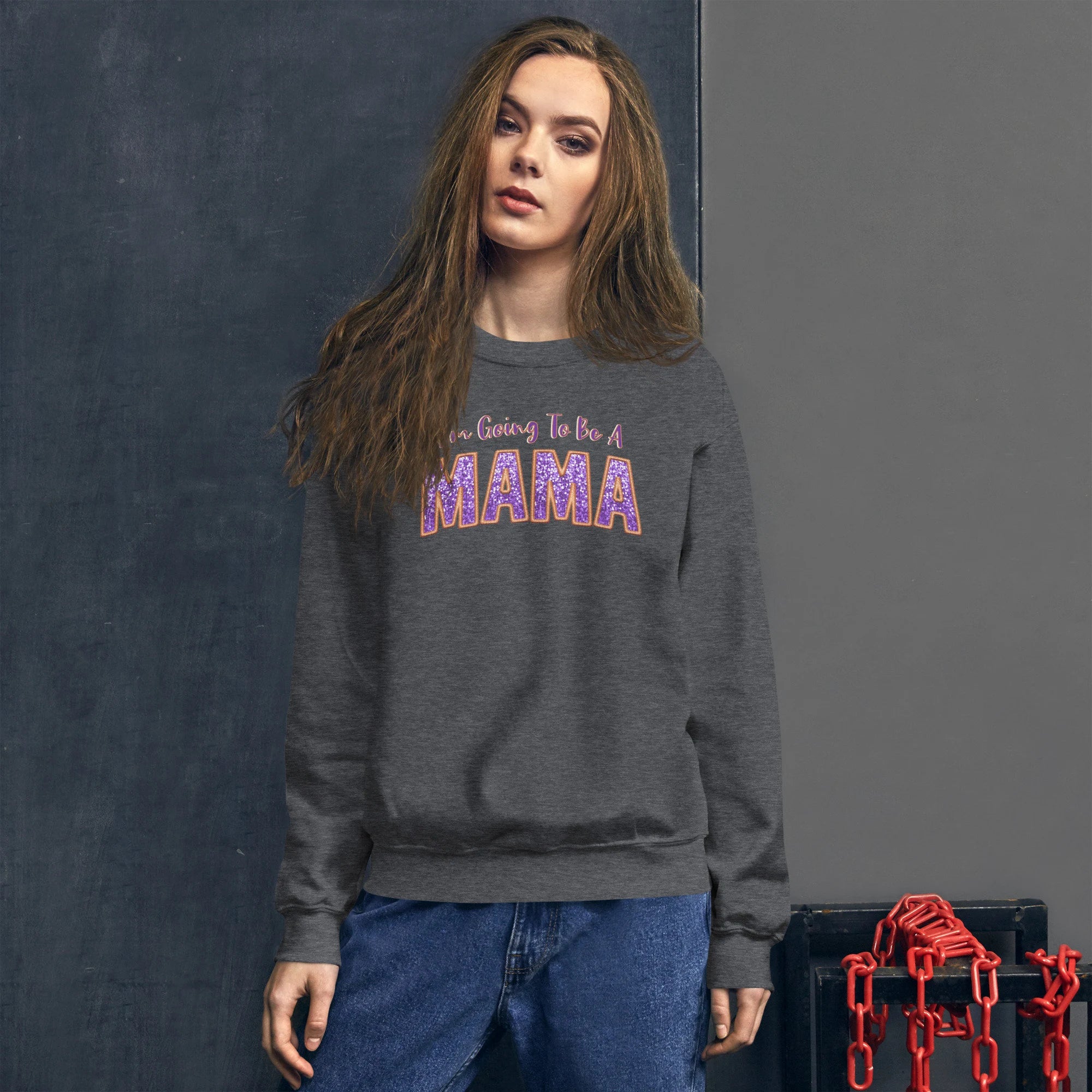 I'm Going To Be A Mama Sweatshirt Mother's Day Gifts for Mom HCMD31