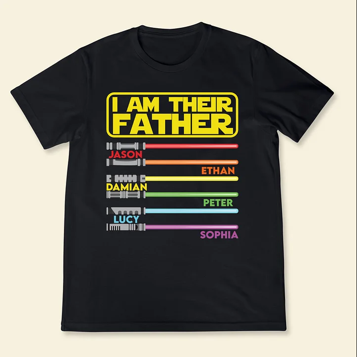I Am Their Father' Personalized Shirt Celebrate Fatherhood in Style HCMD0100
