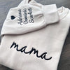Custom Mama Embroidered Sweatshirt with Kids Names Sleeves CEMS1191B