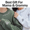 Custom Mama Embroidered Sweatshirt with Family Members' Names on Sleeves CEMS1201B